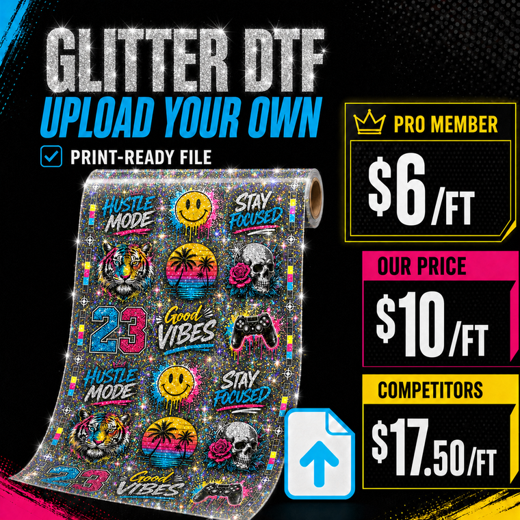 22" Glitter DTF Gang Sheet - UPLOAD (Advanced Users)