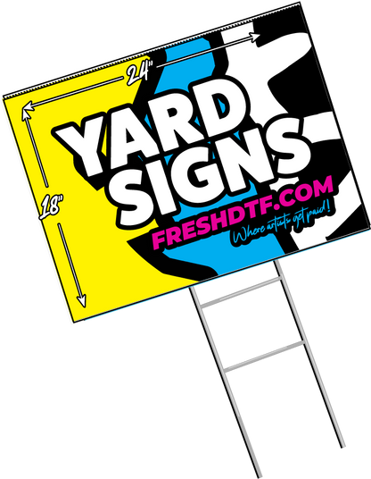 18"X24" Yard Sign (Single)